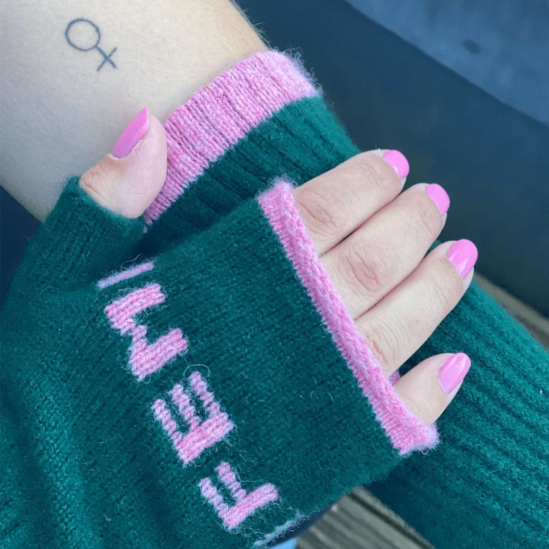 Feminist Fingerless Mittens in Forest Green & French Rose